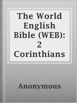 cover image of The World English Bible (WEB): 2 Corinthians